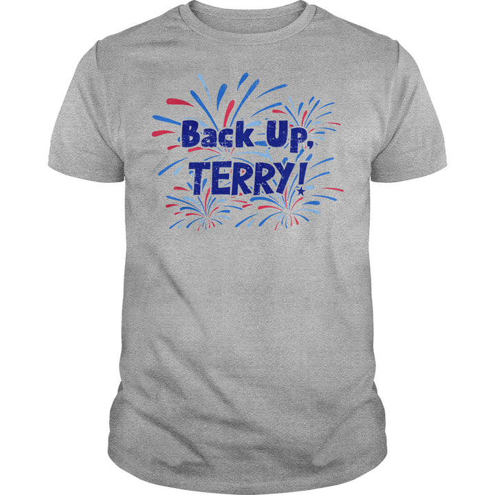 Back Up, Terry! - BustedTees.com