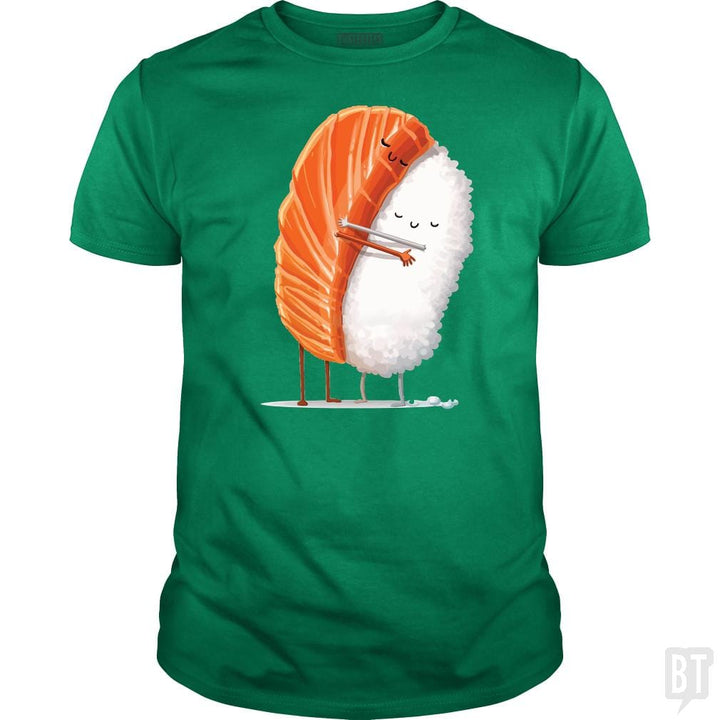 SunFrog-Busted Anjaka Classic Guys / Unisex Tee / Irish Green / S Sushi Hug