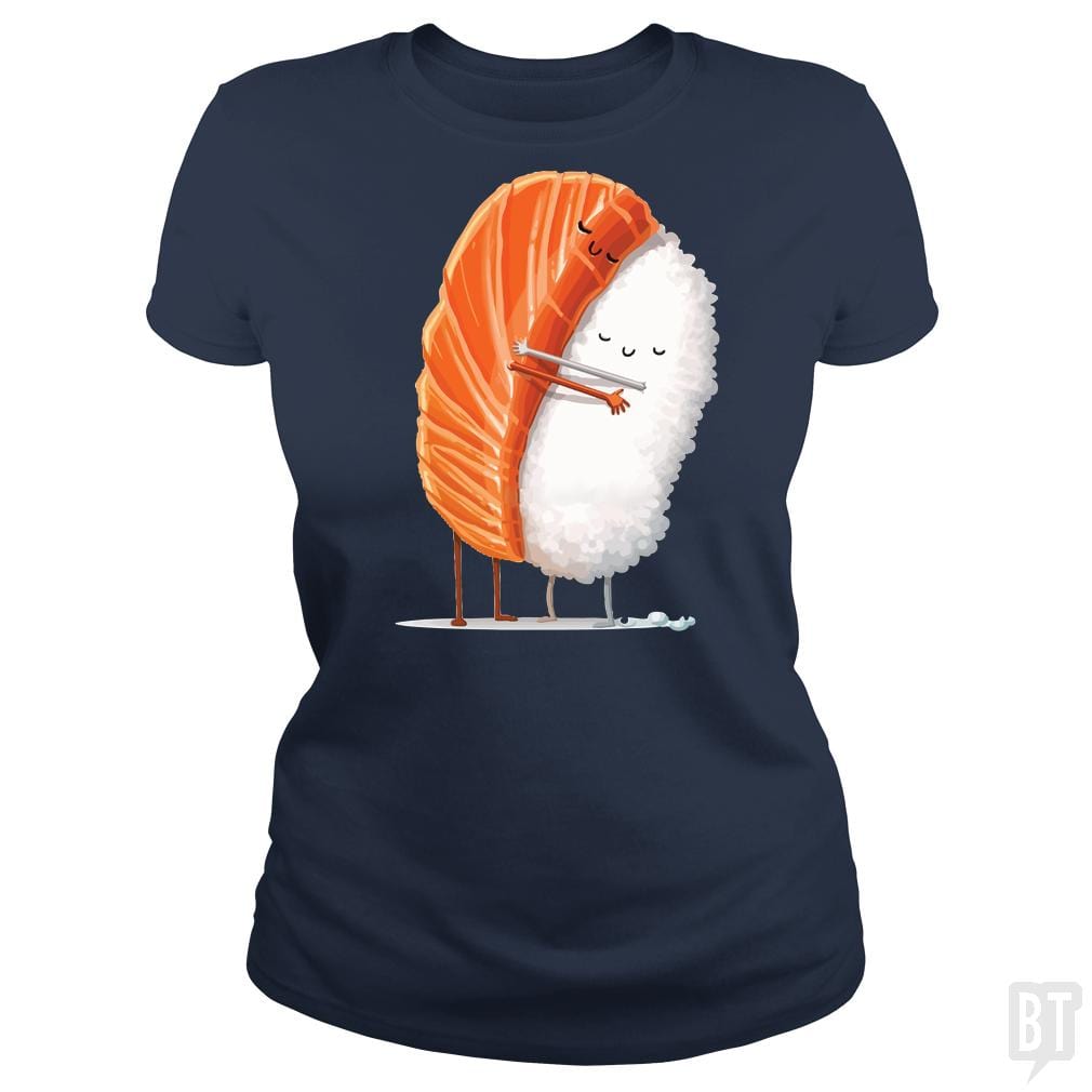SunFrog-Busted Anjaka Classic Ladies Tee / Navy Blue / S Sushi Hug