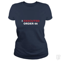Load image into Gallery viewer, SunFrog-Busted BaggofTricks Classic Ladies Tee / Navy Blue / S Execute Order 66 #2

