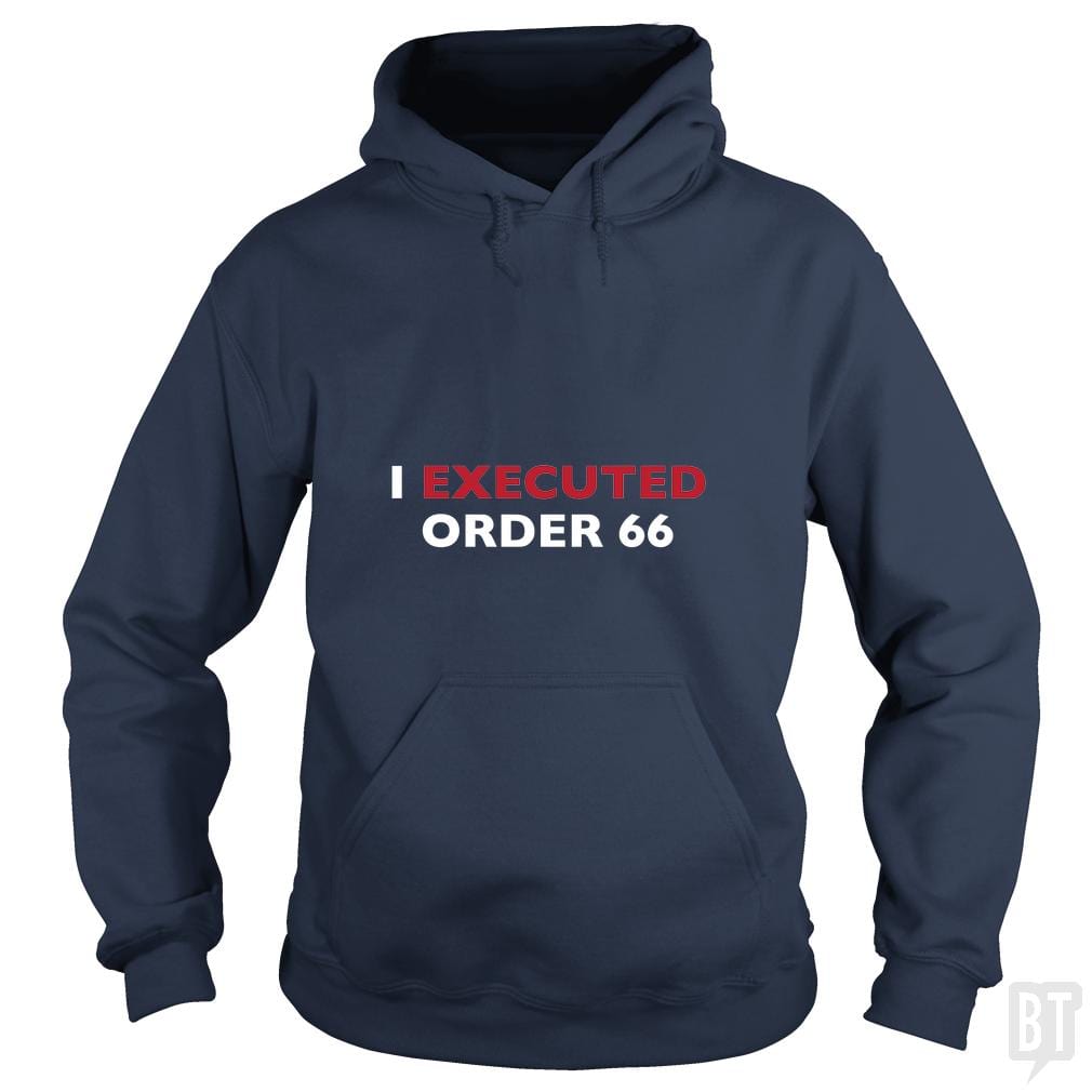SunFrog-Busted BaggofTricks Hoodie / Navy Blue / S Execute Order 66 #2