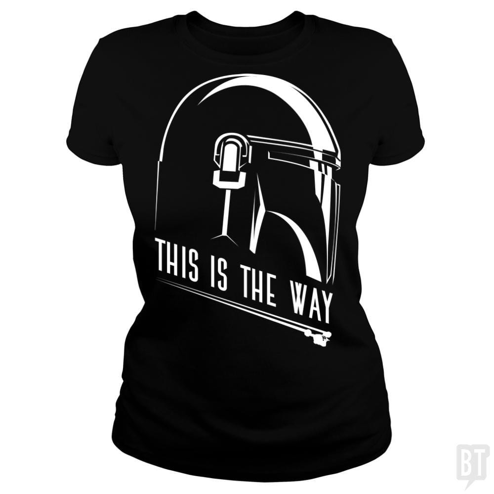 SunFrog-Busted Bomdesignz Classic Ladies Tee / Black / S This is the way