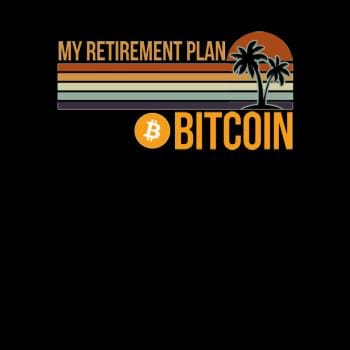 SunFrog-Busted BustedTees BTC Retirement Plan