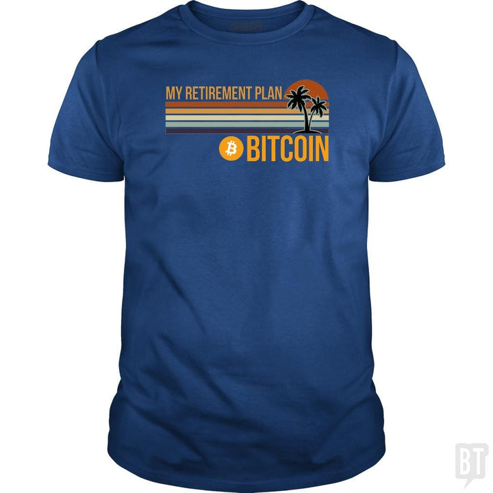 SunFrog-Busted BustedTees Classic Guys / Unisex Tee / Royal Blue / S BTC Retirement Plan