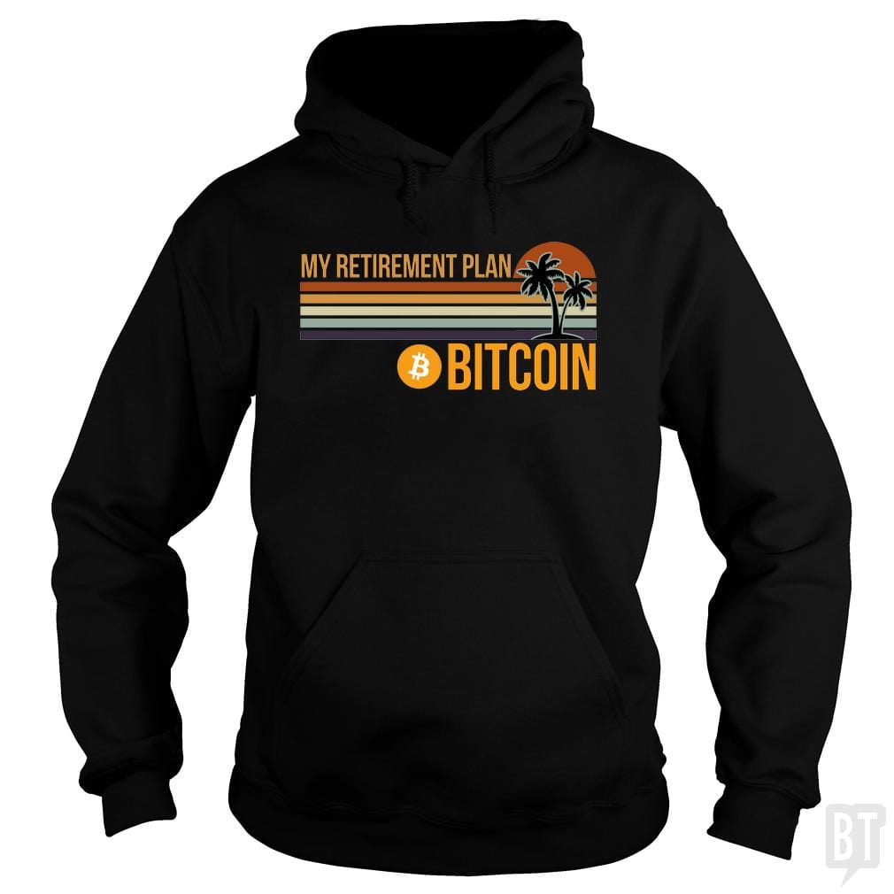 SunFrog-Busted BustedTees Hoodie / Black / S BTC Retirement Plan
