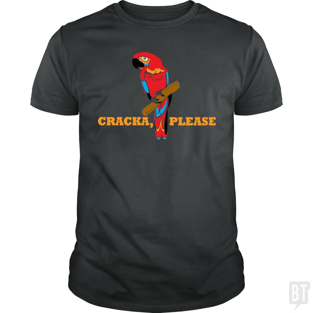 SunFrog-Busted BustedTees Classic Guys / Unisex Tee / Dark Heather / S Cracka' Please