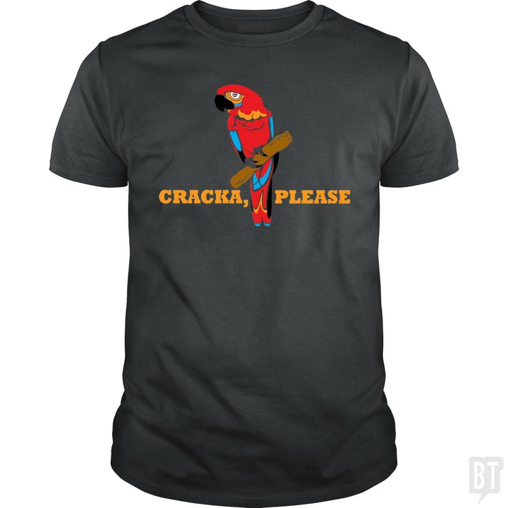 SunFrog-Busted BustedTees Classic Guys / Unisex Tee / Dark Heather / S Cracka' Please