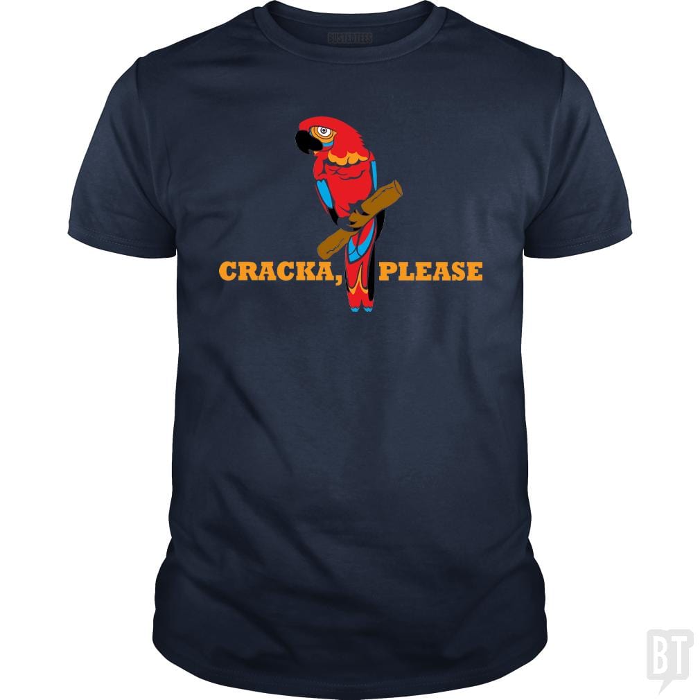 SunFrog-Busted BustedTees Classic Guys / Unisex Tee / Navy Blue / S Cracka' Please