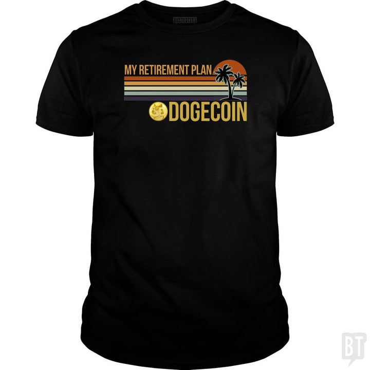 SunFrog-Busted BustedTees Classic Guys / Unisex Tee / Black / S DOGE Retirement Plan
