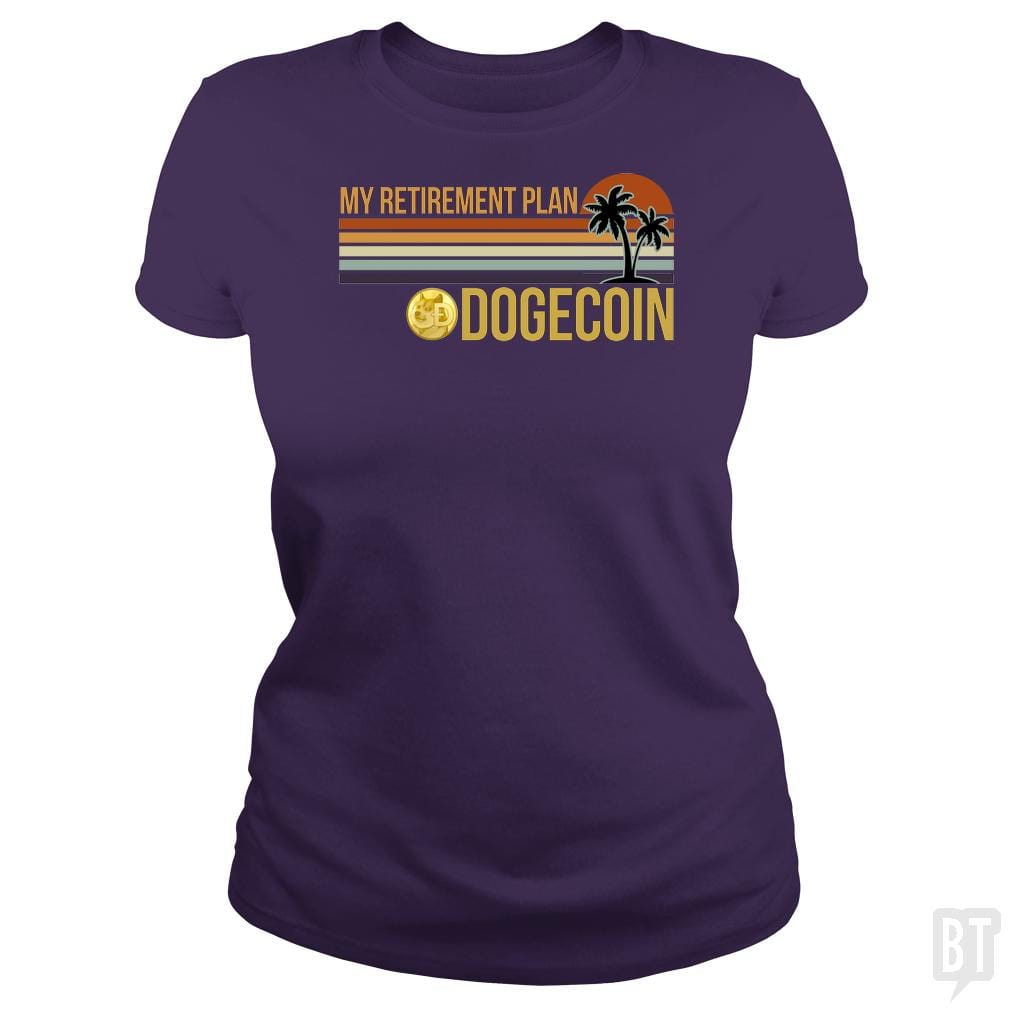 SunFrog-Busted BustedTees Classic Ladies Tee / Purple / S DOGE Retirement Plan
