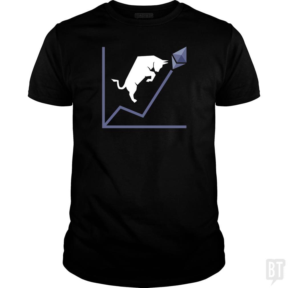 SunFrog-Busted BustedTees Classic Guys / Unisex Tee / Black / S ETH Bull Run