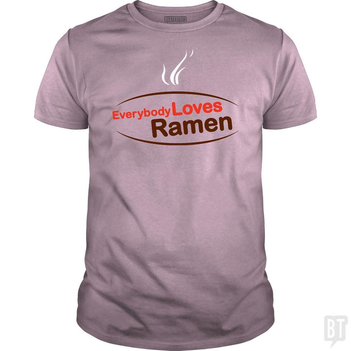 SunFrog-Busted BustedTees Classic Guys / Unisex Tee / Light Pink / S Everybody Loves Ramen