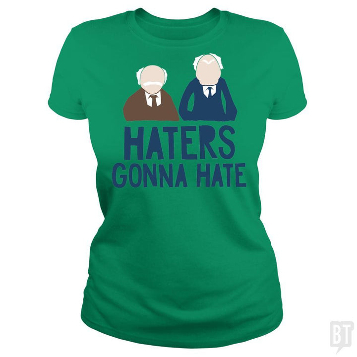 SunFrog-Busted BustedTees Classic Ladies Tee / Irish Green / S Haters Gonna Hate