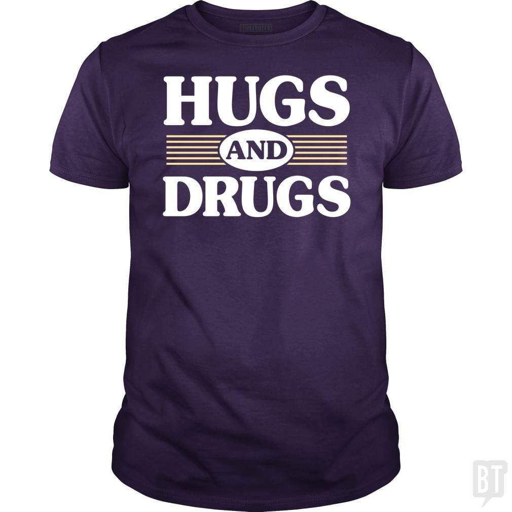 SunFrog-Busted BustedTees Classic Guys / Unisex Tee / Purple / S Hugs and Drugs