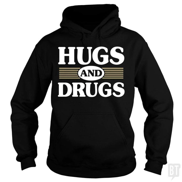 SunFrog-Busted BustedTees Hoodie / Black / S Hugs and Drugs