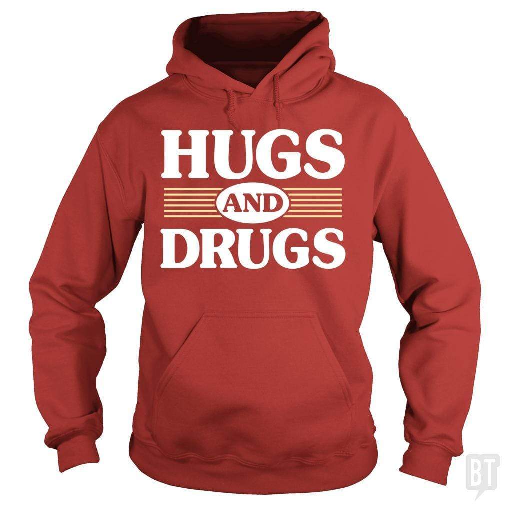 SunFrog-Busted BustedTees Hoodie / Red / S Hugs and Drugs