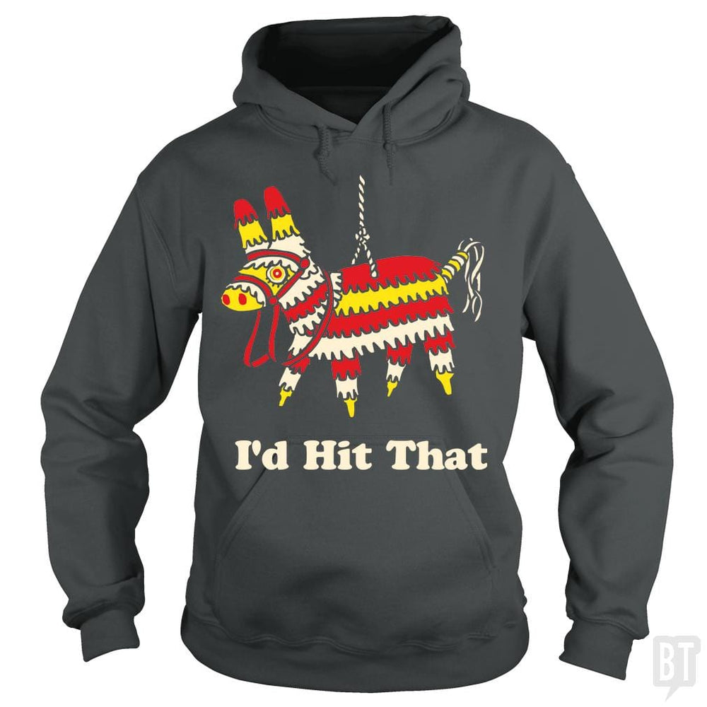 SunFrog-Busted BustedTees Hoodie / Dark Heather / S I'd Hit That
