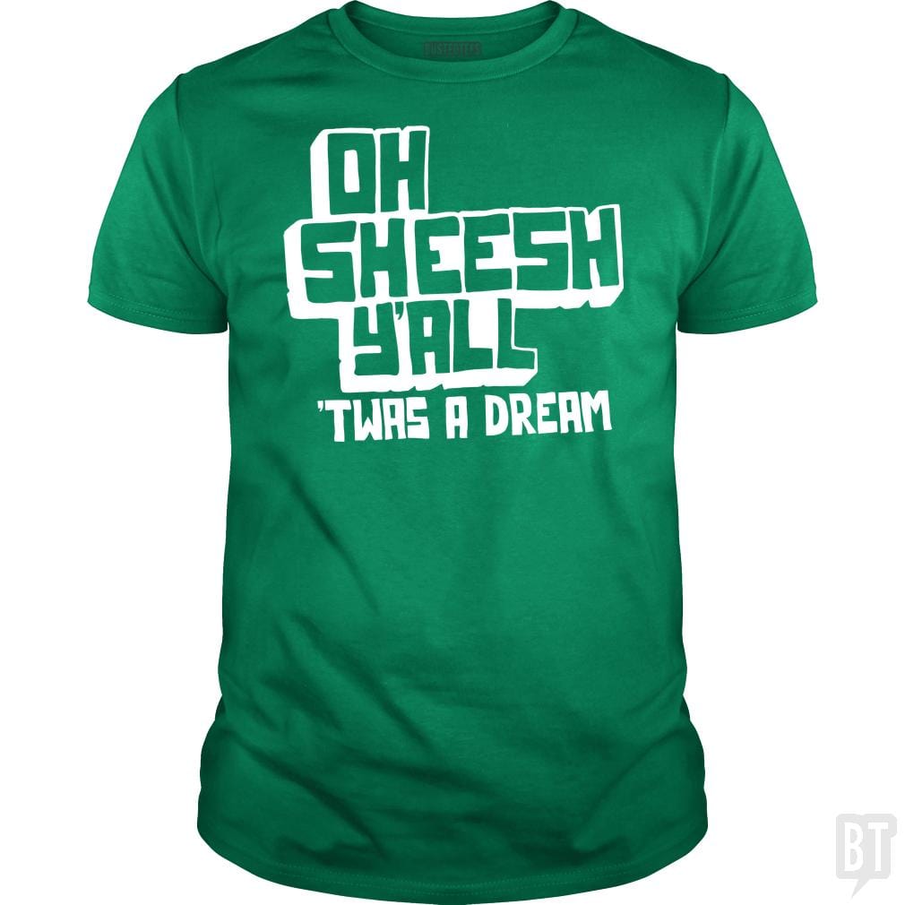 SunFrog-Busted BustedTees Classic Guys / Unisex Tee / Irish Green / S Jake and Amir: Oh Sheesh Y'all