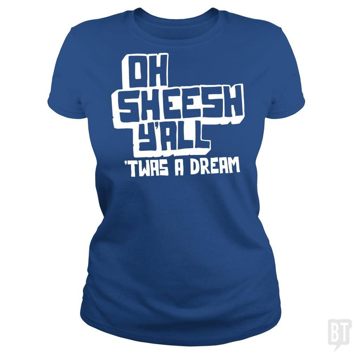 SunFrog-Busted BustedTees Classic Ladies Tee / Royal Blue / S Jake and Amir: Oh Sheesh Y'all