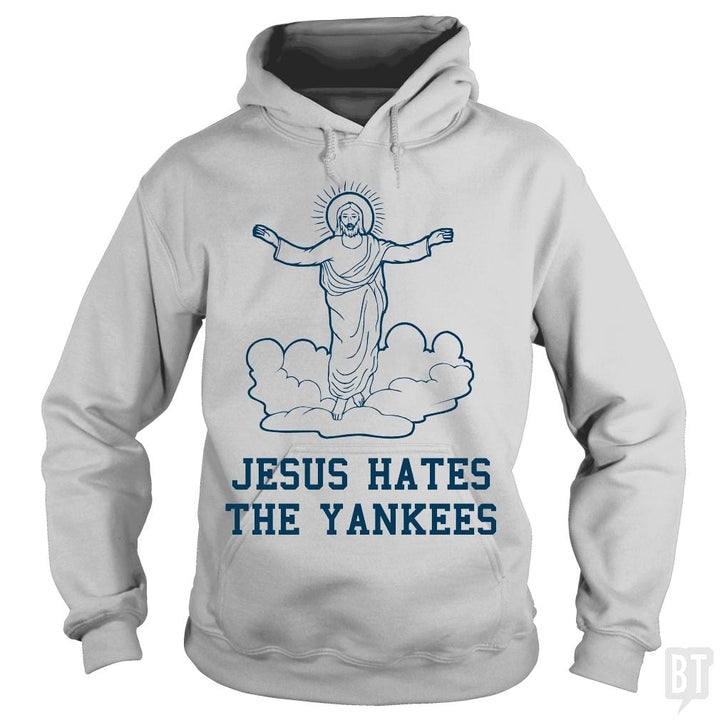 SunFrog-Busted BustedTees Hoodie / Sport Grey / S Jesus Hates the Yankees