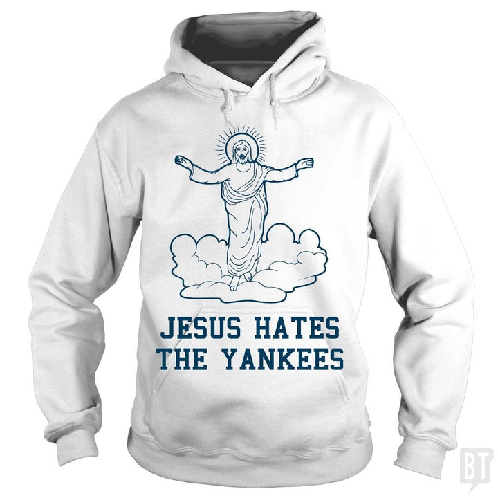 SunFrog-Busted BustedTees Hoodie / White / S Jesus Hates the Yankees