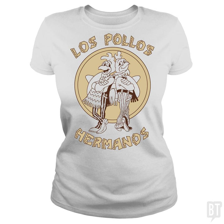 SunFrog-Busted BustedTees Classic Ladies Tee / White / S Los Pollos Hermanos