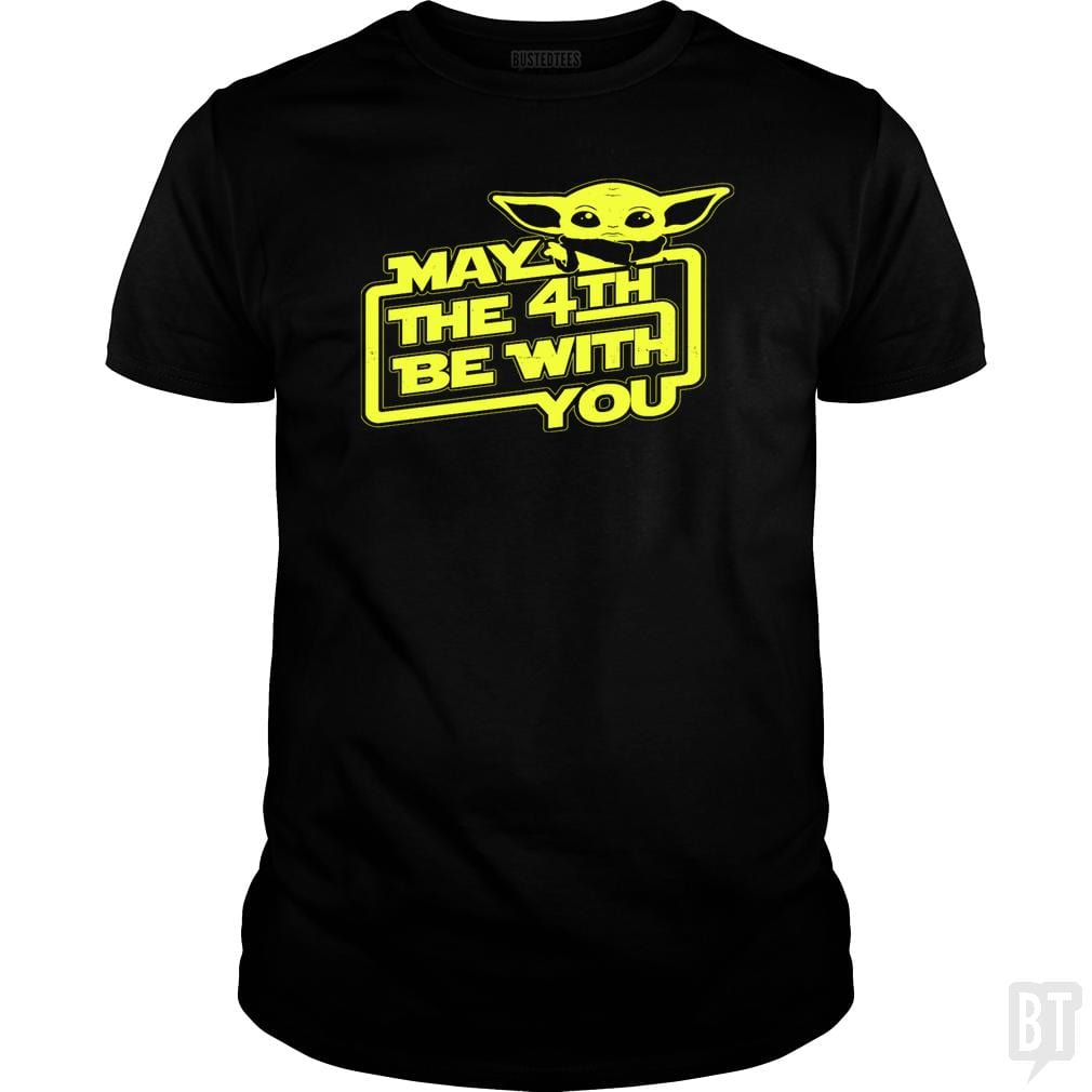 SunFrog-Busted BustedTees Classic Guys / Unisex Tee / Black / S May The 4th Be With You!