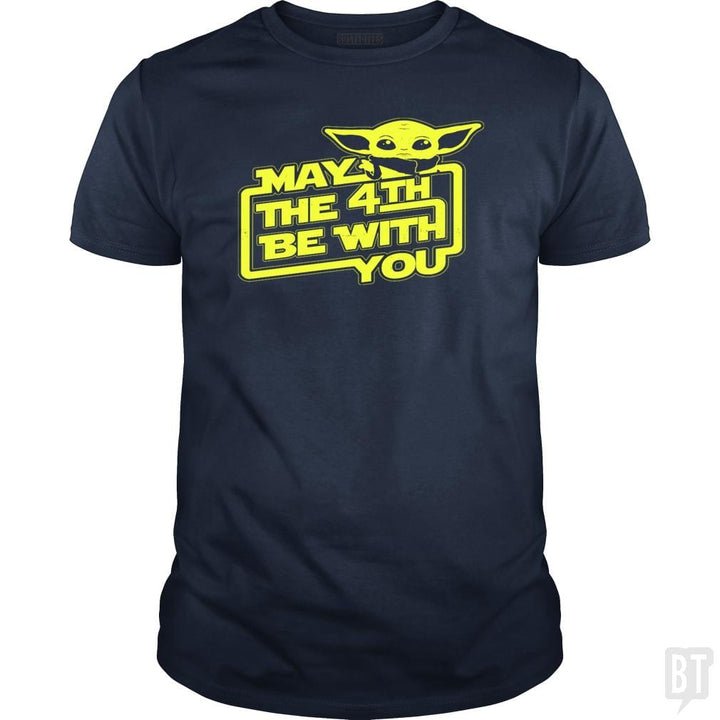 SunFrog-Busted BustedTees Classic Guys / Unisex Tee / Navy Blue / S May The 4th Be With You!