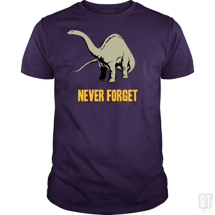 SunFrog-Busted BustedTees Classic Guys / Unisex Tee / Purple / S Never Forget