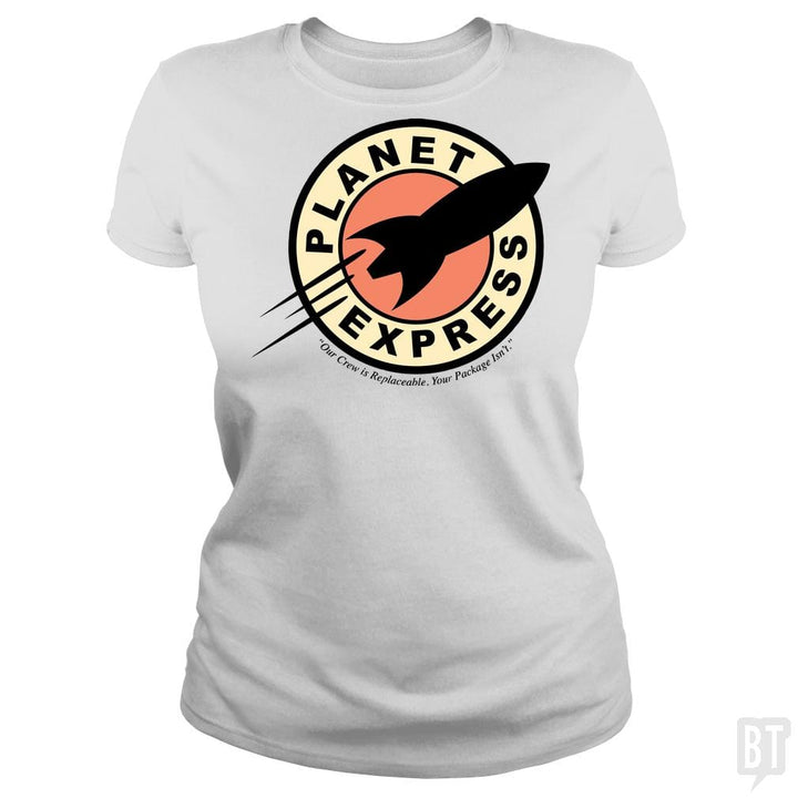 SunFrog-Busted BustedTees Classic Ladies Tee / White / S Planet Express