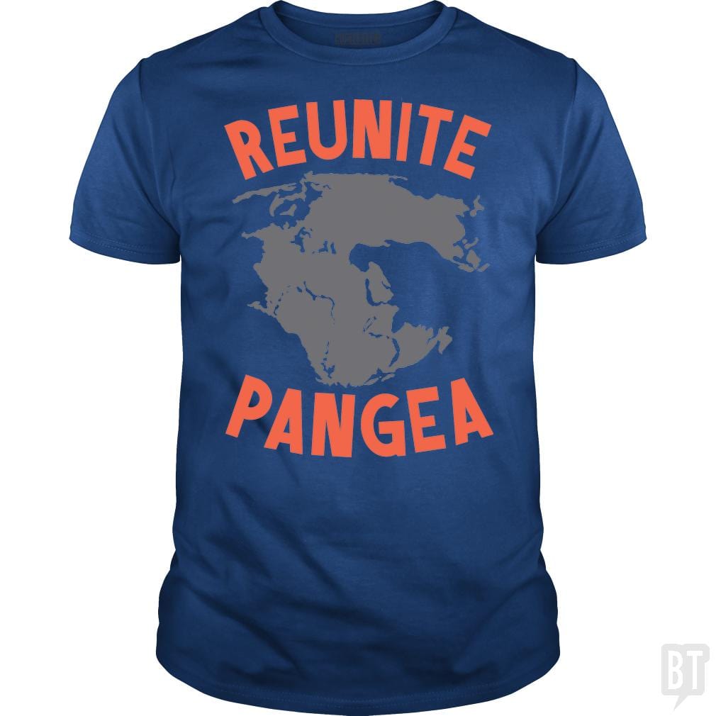 SunFrog-Busted BustedTees Classic Guys / Unisex Tee / Royal Blue / S Reunite Pangea