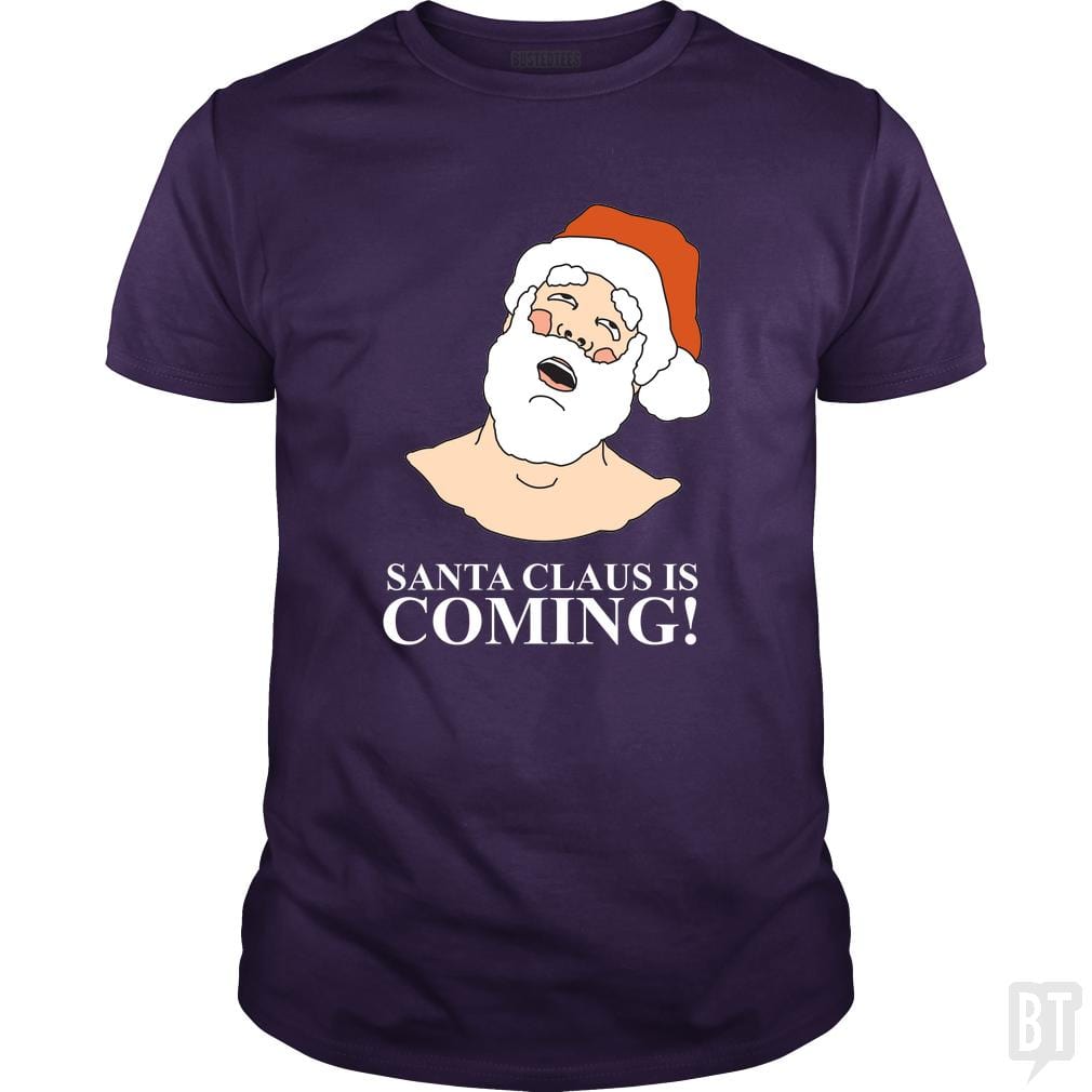 SunFrog-Busted BustedTees Classic Guys / Unisex Tee / Purple / S Santa is Coming!