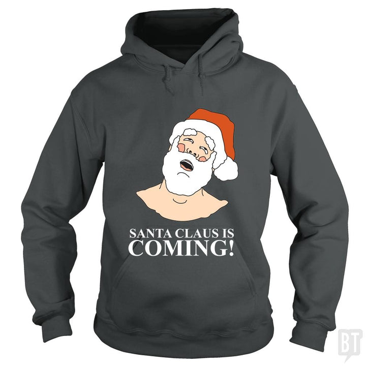 SunFrog-Busted BustedTees Hoodie / Dark Heather / S Santa is Coming!