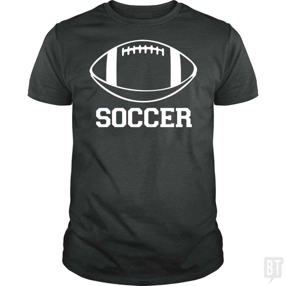 SunFrog-Busted BustedTees Classic Guys / Unisex Tee / Dark Heather / S Soccer