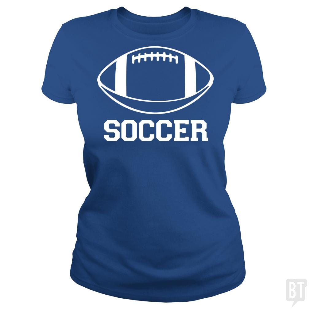SunFrog-Busted BustedTees Classic Ladies Tee / Royal Blue / S Soccer