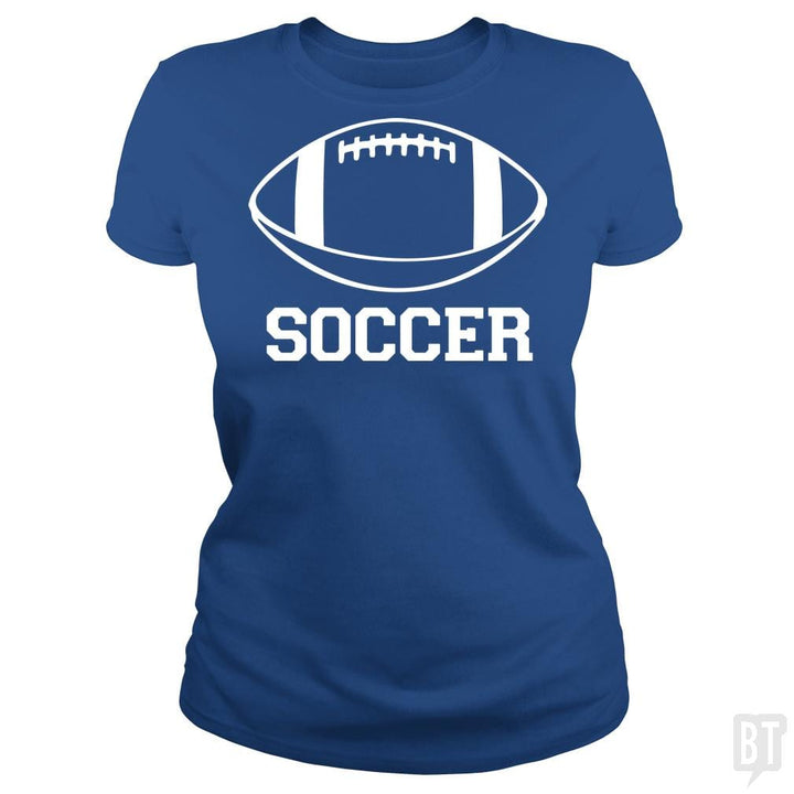 SunFrog-Busted BustedTees Classic Ladies Tee / Royal Blue / S Soccer
