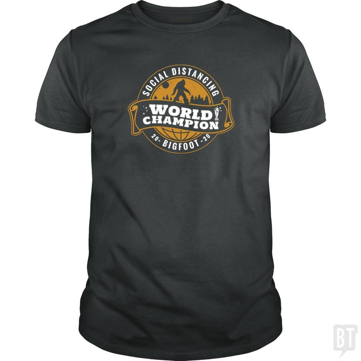 SunFrog-Busted BustedTees Classic Guys / Unisex Tee / Dark Heather / S Social Distancing World Champ