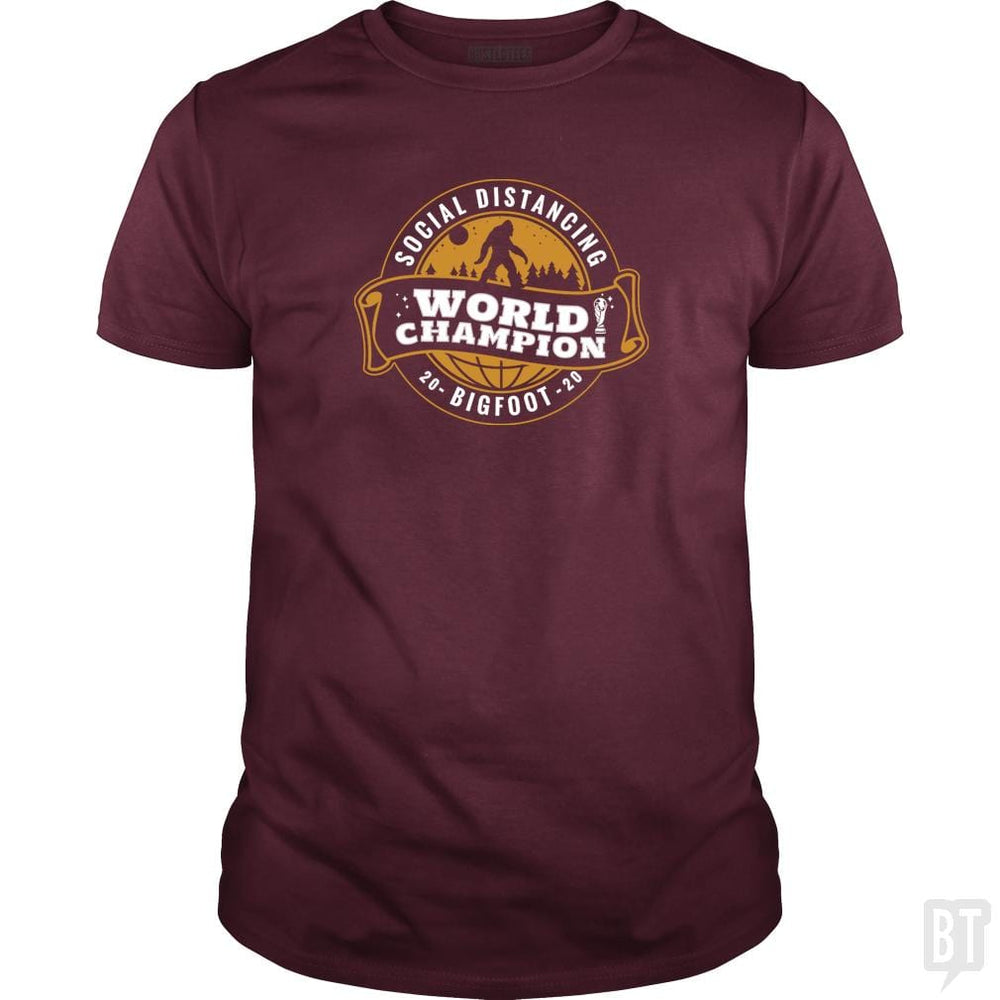SunFrog-Busted BustedTees Classic Guys / Unisex Tee / Maroon / S Social Distancing World Champ