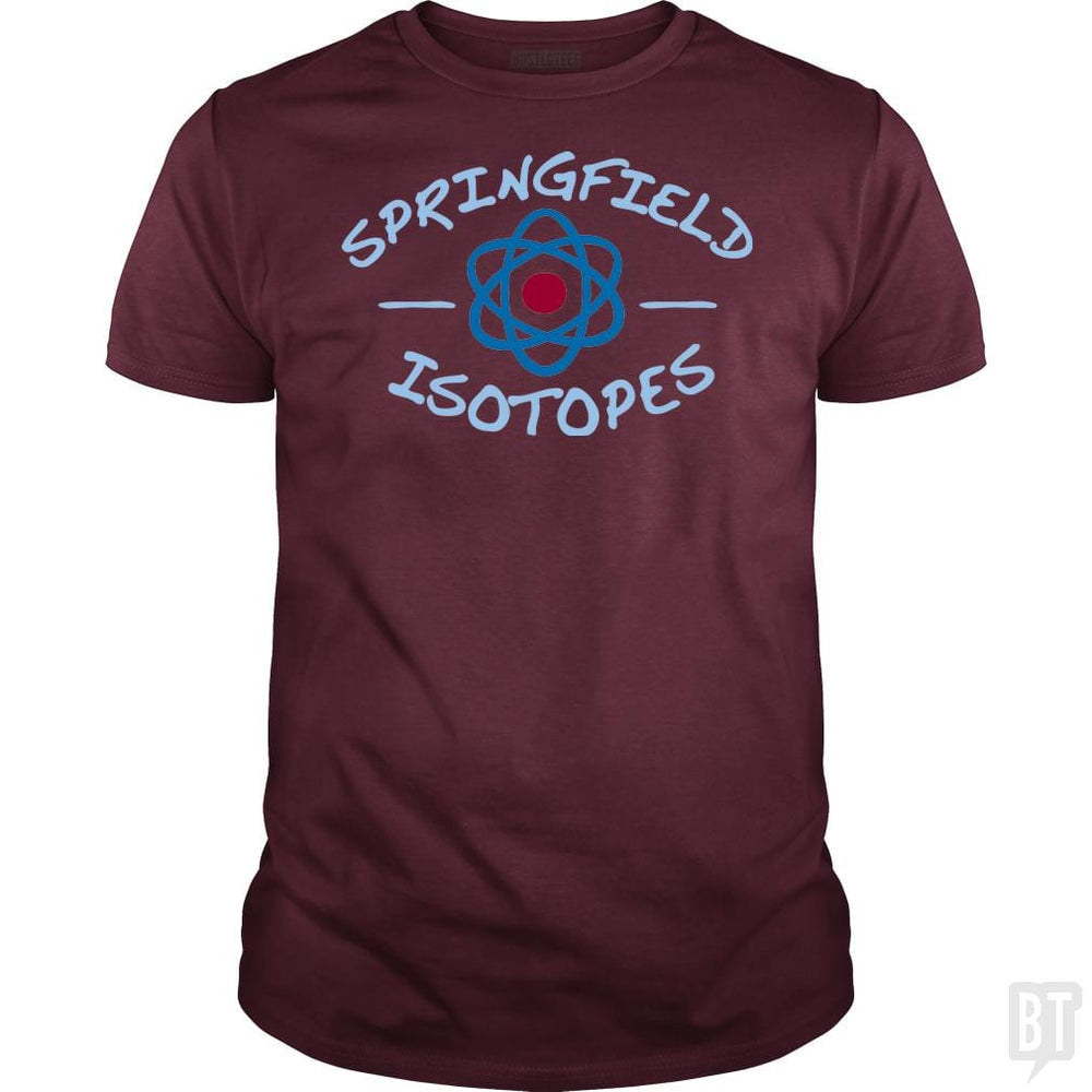SunFrog-Busted BustedTees Classic Guys / Unisex Tee / Maroon / S Springfield Isotopes