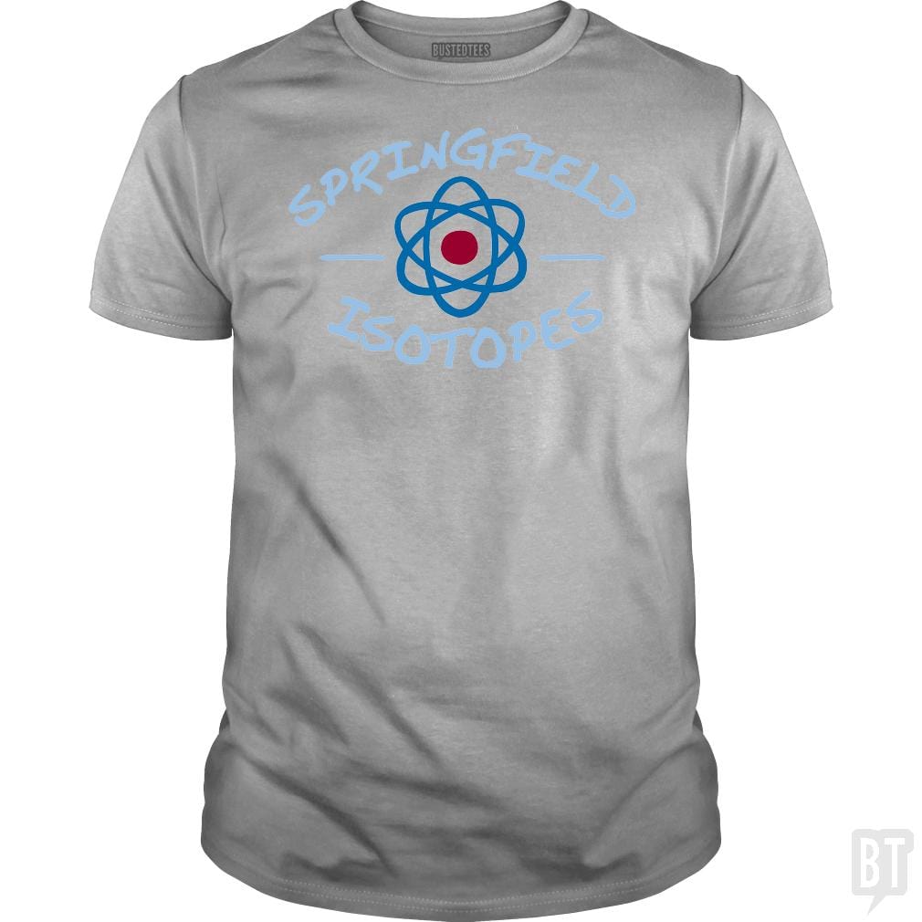 SunFrog-Busted BustedTees Classic Guys / Unisex Tee / Sport Grey / S Springfield Isotopes