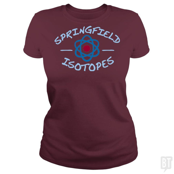 SunFrog-Busted BustedTees Classic Ladies Tee / Maroon / S Springfield Isotopes