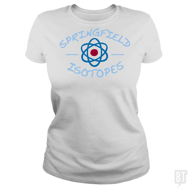 SunFrog-Busted BustedTees Classic Ladies Tee / White / S Springfield Isotopes