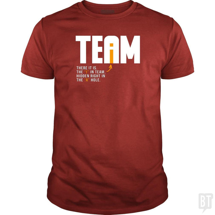 SunFrog-Busted BustedTees Classic Guys / Unisex Tee / Red / S The I In Team