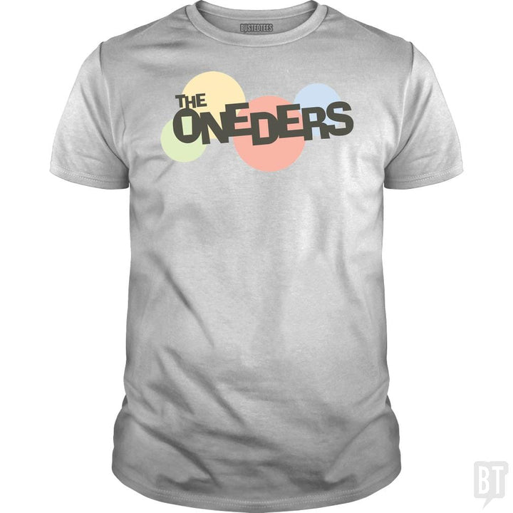 SunFrog-Busted BustedTees Classic Guys / Unisex Tee / White / S The Oneders