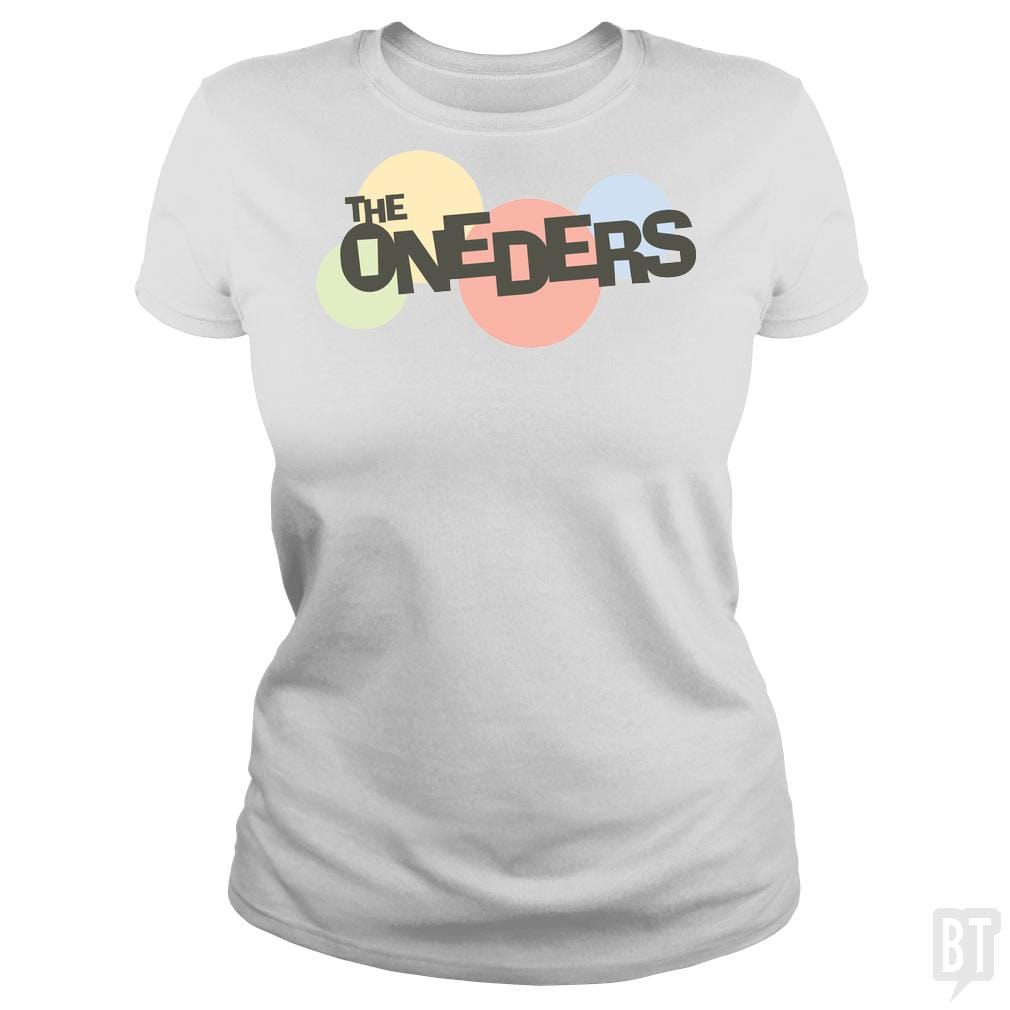 SunFrog-Busted BustedTees Classic Ladies Tee / White / S The Oneders