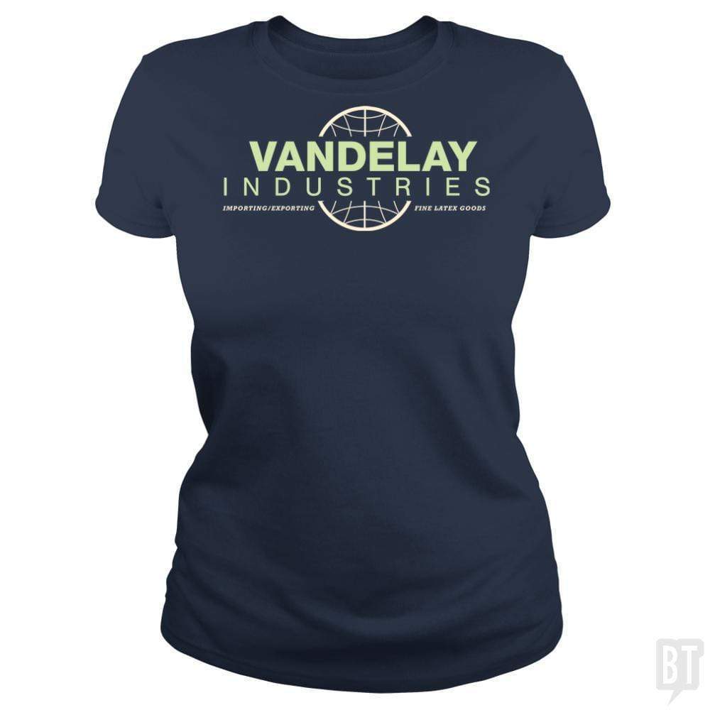 SunFrog-Busted BustedTees Classic Ladies Tee / Navy Blue / S Vandelay Industries