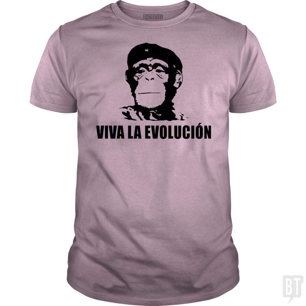 SunFrog-Busted BustedTees Classic Guys / Unisex Tee / Light Pink / S Viva La Evolucion