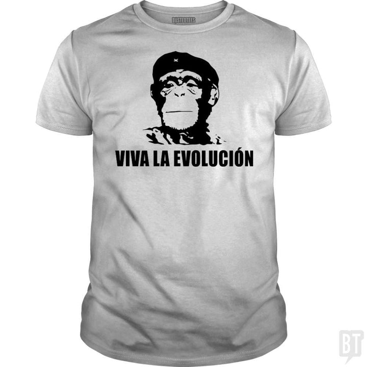 SunFrog-Busted BustedTees Classic Guys / Unisex Tee / White / S Viva La Evolucion