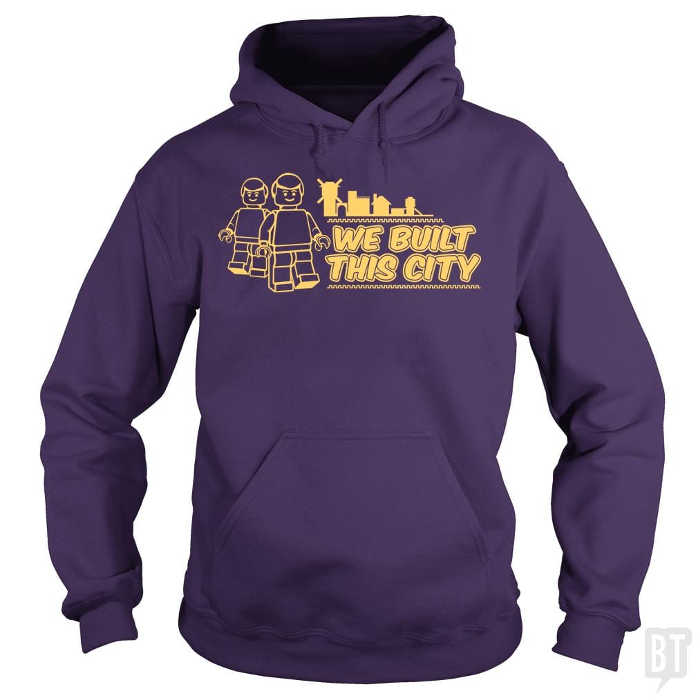 SunFrog-Busted BustedTees Hoodie / Purple / S We Built This City
