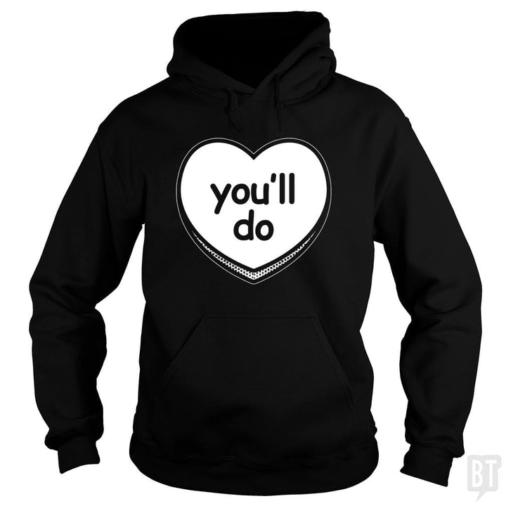 SunFrog-Busted BustedTees Hoodie / Black / S You'll Do